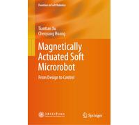 Magnetically Actuated Soft Microrobot: From Design to Control
