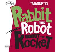 Magnetix - Rabbit The Robot -..