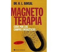 Magnetoterapia (5ªed). cura por los campos energéticos