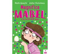Magnifica Mabel e la corsa delle uova