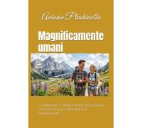 Magnificamente umani: Commenti e riflessioni sull’Enciclica Magnifica Humanitas