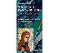 Magnificat. Danza di gioia. Le 1, 46-55, proposta di lectio divina