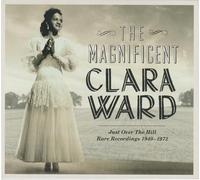 magnificent clara ward - rare recordings