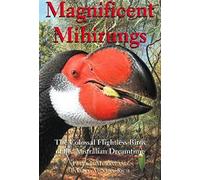 Magnificent Mihirungs: The Colossal Flightless Birds of the Australian Dreamtime