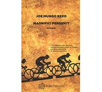 Magnifici perdenti