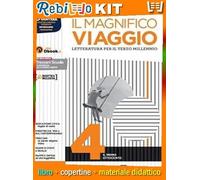 MAGNIFICO VIAGGIO 4 (9788809912212) - Libro Scolastico + Kit Scuola con Copertine Rebillo