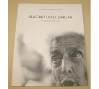 Magnitudo Emilia. Lo sguardo sulle cose