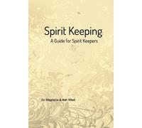 Magnolia Ash West Spirit Keeping (Tascabile)