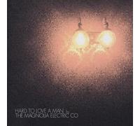 Magnolia Electric Co. - Hard to Love a Man by Magnolia Electric Co. Single, EP edition (2005) Audio CD