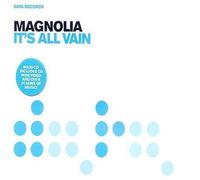 Magnolia - It's All in Vain
