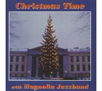 Magnolia Jazz Band - Christmas Time With The Magnol