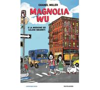 Magnolia Wu e la missione dei calzini smarriti - 2025 - Mondadori