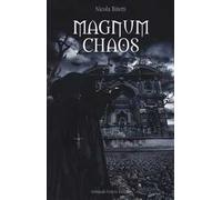 Magnum chaos