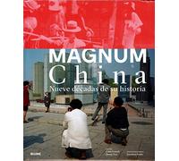 Magnum China : nueve décadas de su historia