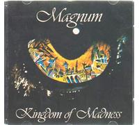 Magnum - Kingdom of Madness
