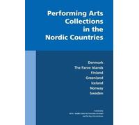 Magnus Blomkvist Sigríður Jónsdótti Performing Arts Collections in (Tascabile)