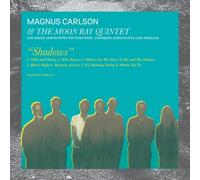 Magnus Carlson & The Moon Ray Quintet Shadows (Vinyl LP) 12" Album