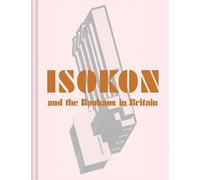 Magnus Englund Leyla Daybelg Isokon and the Bauhaus in Britai (Copertina rigida)