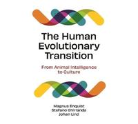 Magnus Enquist Stefano Ghirlanda Jo The Human Evolutionary Tr (Copertina rigida)
