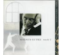 Magnus Gutke Touche 1 (CD)