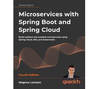 Magnus Larsson Microservices with Spring Boot and Spring Cloud (Tascabile)