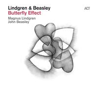 Magnus Lindgren/John Beasley Butterfly Effect (CD) Album