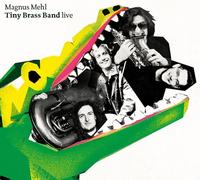 MAGNUS MEHL TINY BRA - LIVE - CD - 26 - F72z