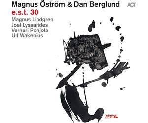 Magnus Öström & Dan Berglund E.s.t. 30 (CD) Album