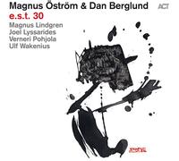 Magnus Ostrom & Dan Berglund - E.s.t. 30 - Vinile