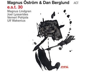 Magnus Ostrom & Dan Berglund - E.s.t. 30 - Vinile