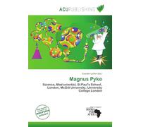 Magnus Pyke: Science, Mad scientist, St Paul's School, London, McGill University, University College London