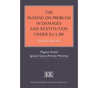 Magnus Strand Ignacio The Passing-On Problem in Damages and (Copertina rigida)