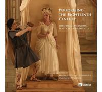 Magnus Tessing Schneider Meike Wagn Performing the Eighteenth Centu (Tascabile)