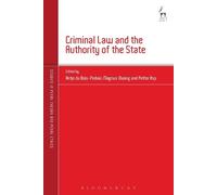 Magnus Ulväng Criminal Law and the Authority of the State (Tascabile)