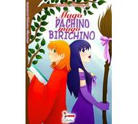 Mago pachino, mago birichino