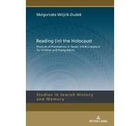 Małgorzata Wójcik-Dudek Reading (in) the Holocaust (Copertina rigida)