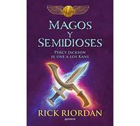 Magos y semidioses. Percy Jackson se une a los Kane