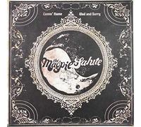 Magpie Salute - Comin Home / Glad & Sorry