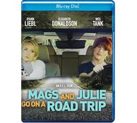 Mags and Julie Go On A Road Trip