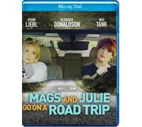Mags and Julie Go On A Road Trip