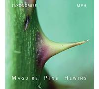 Maguire, Alex/ Pyne, Martin/ Hewins, Mark - Taxonomies