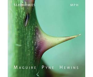 Maguire, Alex/ Pyne, Martin/ Hewins, Mark - Taxonomies