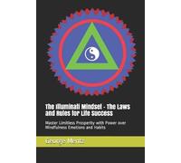 Magus Incognito G The Illuminati Mindset - The Laws and Rules for L (Tascabile)