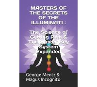 Magus Incognito Masters of the Secrets of the Illuminati: The Scienc (Tascabile)