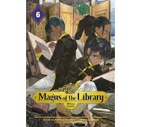 Mitsu Izumi Magus of the Library 6 (Tascabile) Magus of the Library