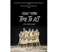 Maguy Marin, Time To Act
