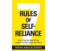 Maha Abouelenein 7 Rules of Self-Reliance (Tascabile)
