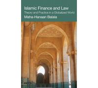Maha-Hanaan Balala Islamic Finance and Law (Tascabile)