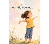 Maha & Her Big Feelings