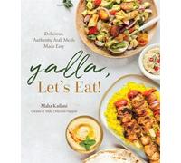 Maha Kailani Yalla, Let’s Eat (Tascabile)